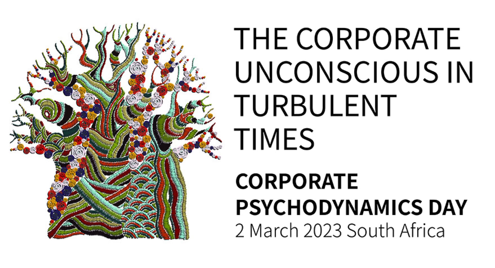 The corporate unconscious in turbulent times: 2 March 2023