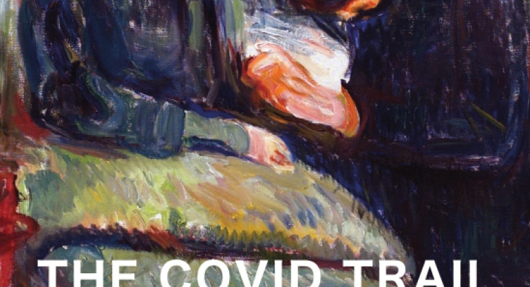 The Covid Trail: Psychodynamic Explorations - NEW BOOK RELEASE